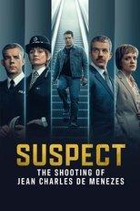 Suspect: The Shooting of Jean Charles de Menezes poster
